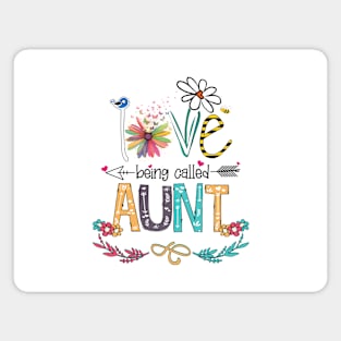 Love Being Called Aunt Happy Mother's Day Magnet